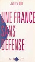 Une France sans défense