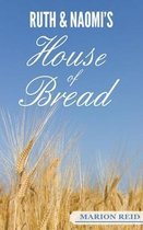 Ruth & Naomi's House of Bread
