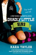 A Prep School Confidential Novel 3 - Deadly Little Sins