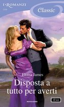 Serie Desperate Duchesses by the Numbers 2 - Disposta a tutto per averti (I Romanzi Classic)