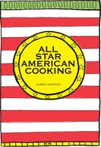 James Newton Cookbooks - All Star American Cooking