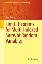 Probability Theory and Stochastic Modelling 71 - Limit Theorems for Multi-Indexed Sums of Random Variables