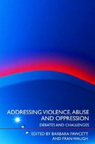 Addressing Violence, Abuse and Oppression
