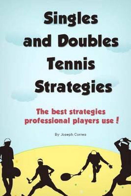 Singles and Doubles Tennis Strategies - cover