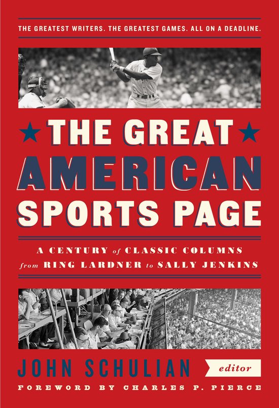 The Great American Sports Page: A Century of Classic Columns ... - cover