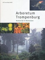 Arboretum Trompenburg