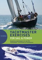 Yachtmaster Exercises for Sail and Power