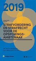 Zakboek Strafvordering en Strafrecht voor de Opsporingsambtenaar 2019