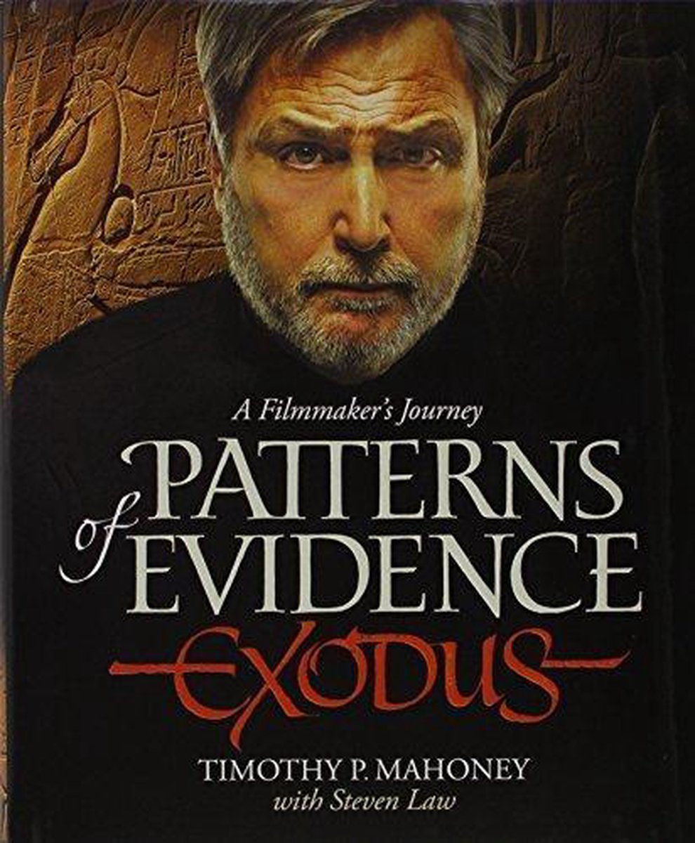 Patterns of Evidence 9780986431005 Timothy P. Mahoney