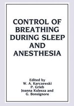 Control of Breathing During Sleep and Anesthesia
