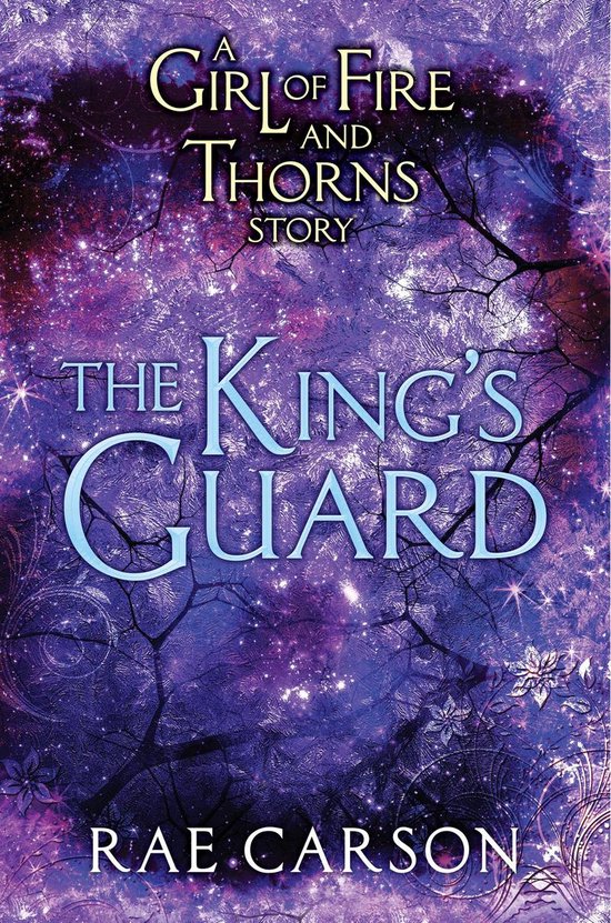 Girl of Fire and Thorns Novella 3 - The King's Guard - cover