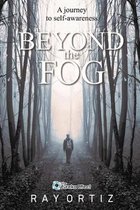 Beyond The Fog