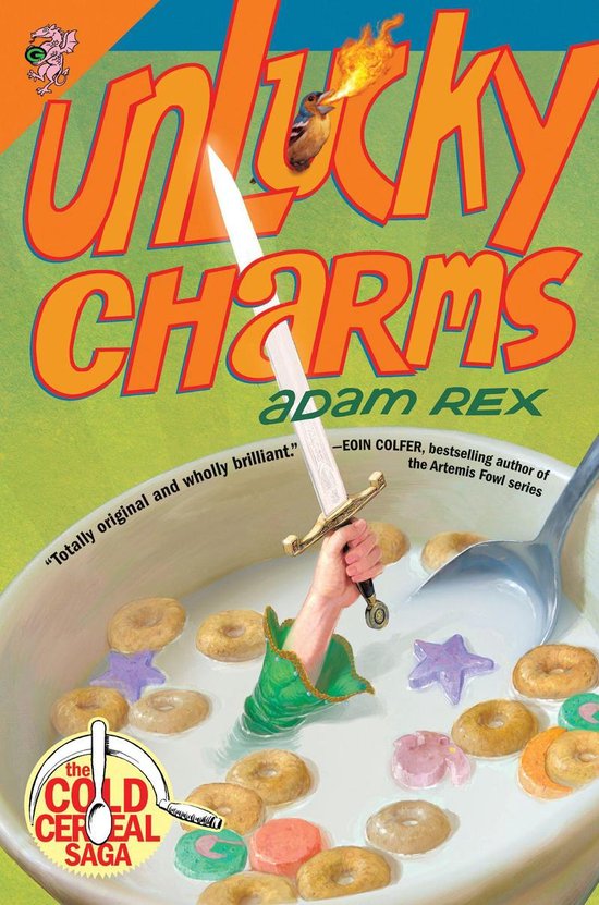 Cold Cereal Saga 2 Unlucky Charms (ebook), Adam Rex 9780062060075