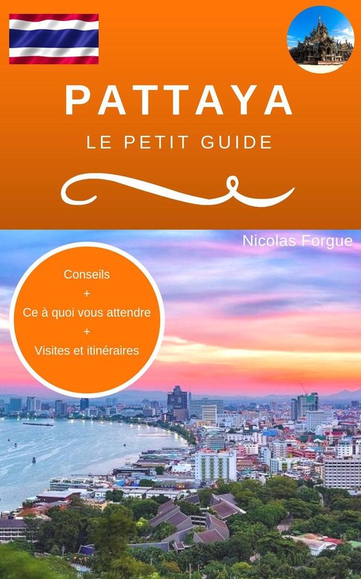 Pattaya le petit guide