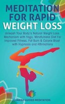 Meditation for Rapid Weight Loss
