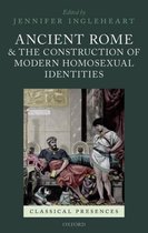 Ancient Rome and the Construction of Modern Homosexual Identities