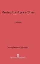 Harvard Books on Astronomy- Moving Envelopes of Stars