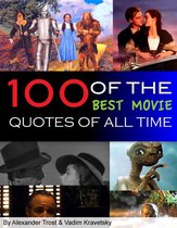 100 of the Best Movie Quotes of All Time