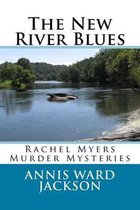 The New River Blues