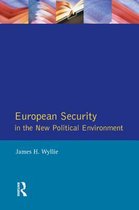 European Security In The New Political Environment