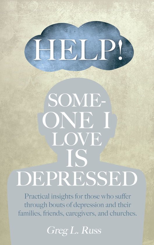 Help! Someone I Love is Depressed - cover