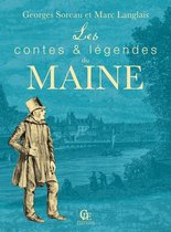 Les Passeurs de mémoire - Les Contes et légendes du Maine