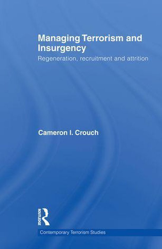Contemporary Terrorism Studies - Managing Terrorism and Insurgency