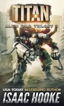 Alien War Trilogy- Titan