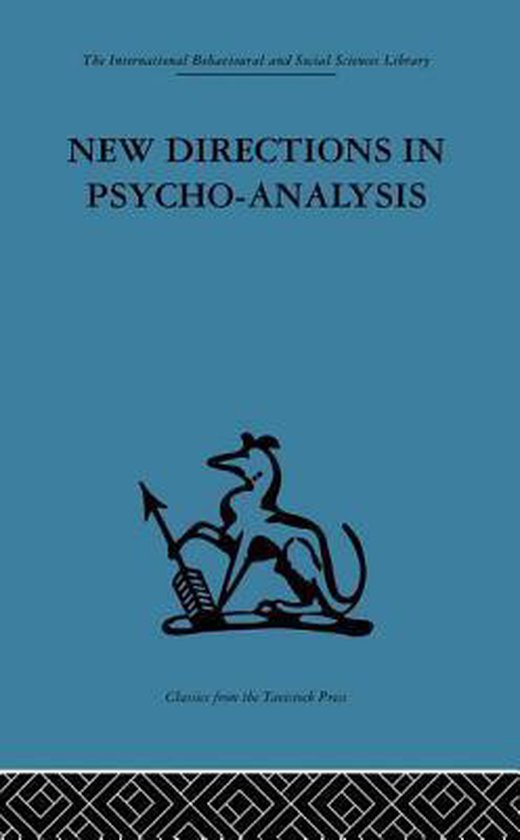 New Directions in Psycho-Analysis - cover