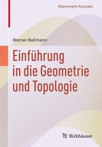 Einf hrung in Die Geometrie Und Topologie