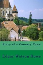 Story of a Country Town
