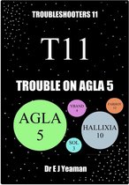 Trouble on Agla 5 (Troubleshooters 11)