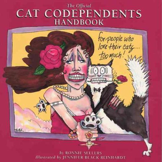 Official Cat Dependents Handbook, Ronnie Sellers 9781569060193