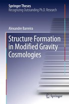 Springer Theses - Structure Formation in Modified Gravity Cosmologies
