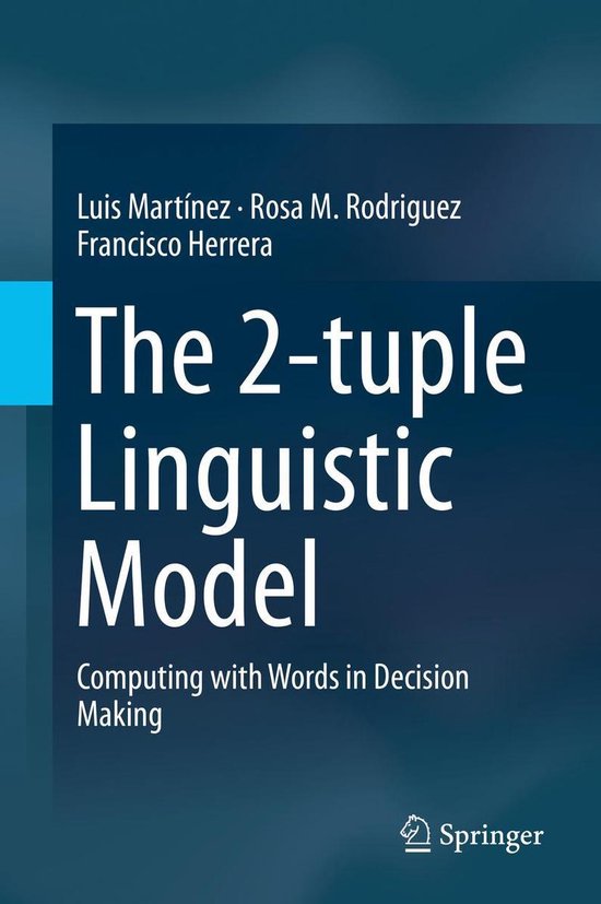 Computer Science (R0) - The 2-tuple Linguistic Model - cover