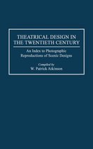 Theatrical Design in the Twentieth Century