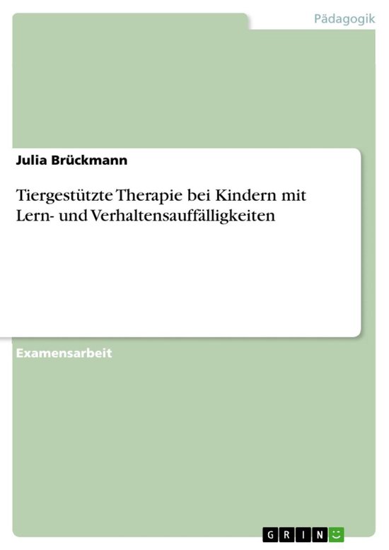 Tiergestützte Therapie bei Kindern mit Lern- und Verhaltens ... - cover