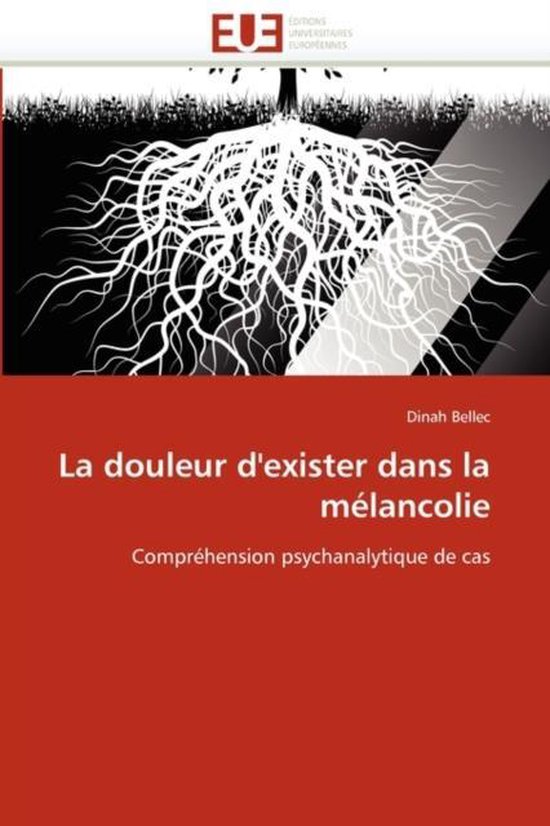 La douleur d'exister dans la mélancolie - cover