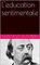 L'education sentimentale - Gustave Flaubert, Claudine Gothot-Mersch