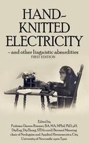 Hand-Knitted Electricity (First Edition)