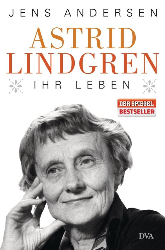 Astrid Lindgren - Ihr Leben
