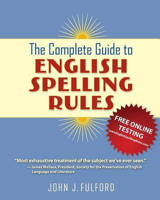 The Complete Guide to English Spelling Rules - cover