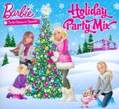 Barbie: Holiday Party Mix