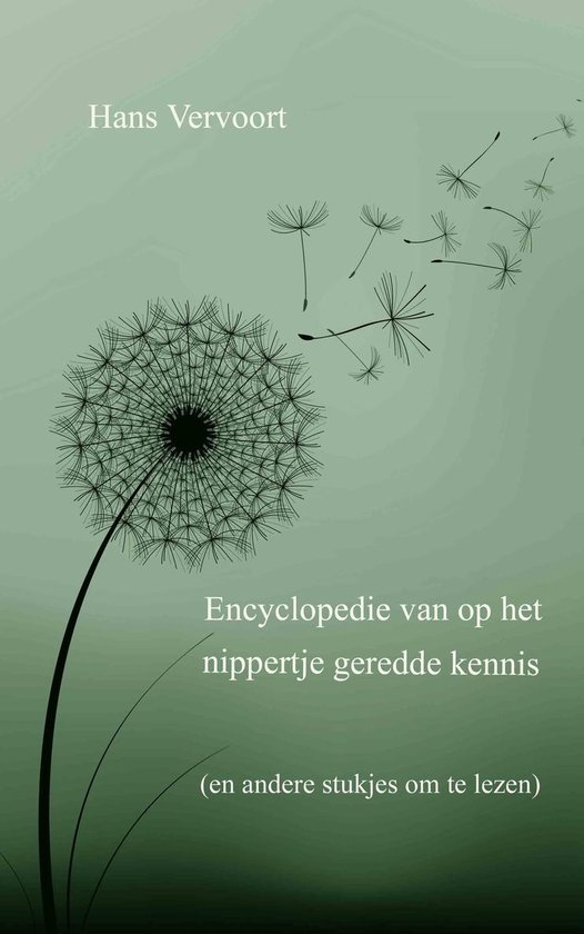 Encyclopedie van op het nippertje geredde kennis - Hans Vervoort | 