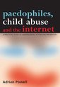 Paedophiles, Child Abuse And The Internet