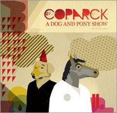 A Dog And Pony Show