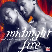 Body + Soul: Midnight Fire