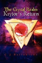 The Crystal Realm Krytor's Return