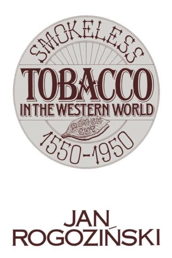 Smokeless Tobacco in the Western World - cover