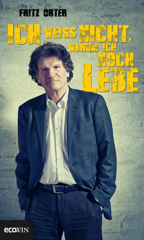 Ich weiß nicht, warum ich noch lebe - cover